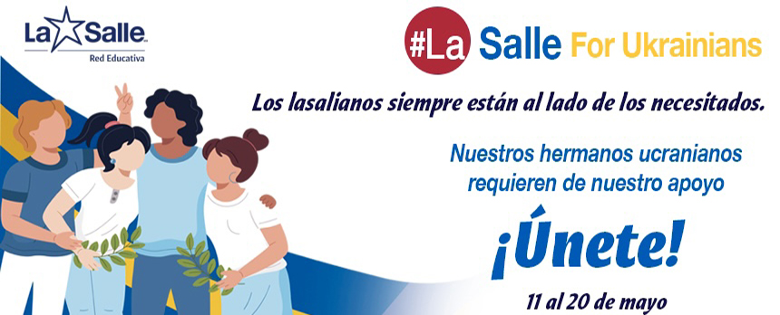 La Salle for Ukrainians (La Salle por los ucranianos)