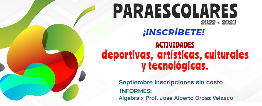 ¡Participa en las Actividades Paraescolares!