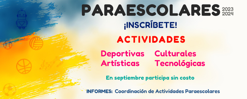 ¡Únete a las Actividades Paraescolares!